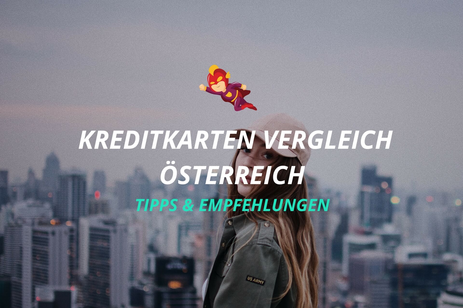 Kreditkarten Vergleich Österreich- Finanzhelden.org